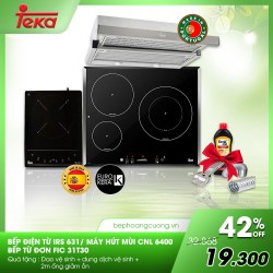 COMBO 19: Bếp từ Teka IRS 631 + hút mùi CNL 6400 + bếp từ đơn FIC 31T30